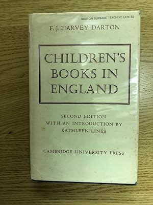 Seller image for CHILDREN'S BOOKS IN ENGLAND Five Centuries of Social Life for sale by Old Hall Bookshop, ABA ILAB PBFA BA