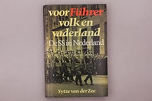 Image du vendeur pour VOOR FHRER VOLK EN VADERLAND. De SS in Nederland mis en vente par INFINIBU KG