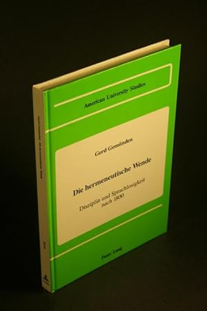 Image du vendeur pour Die hermeneutische Wende: Disziplin und Sprachlosigkeit nach 1800. mis en vente par Steven Wolfe Books