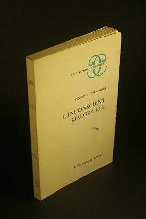 Seller image for L' inconscient malgr lui. for sale by Steven Wolfe Books