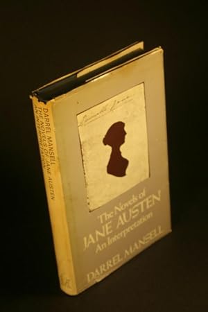 Immagine del venditore per The novels of Jane Austen: an interpretation. venduto da Steven Wolfe Books