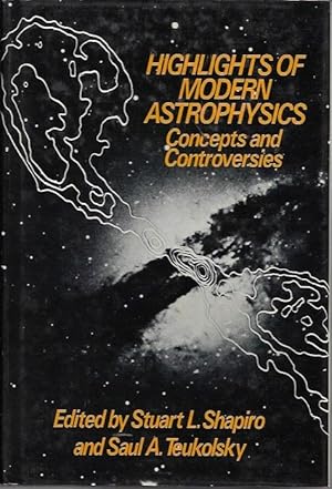 Bild des Verkufers fr Highlights of Modern Astrophysics: Concepts and Controversies zum Verkauf von Bookfeathers, LLC