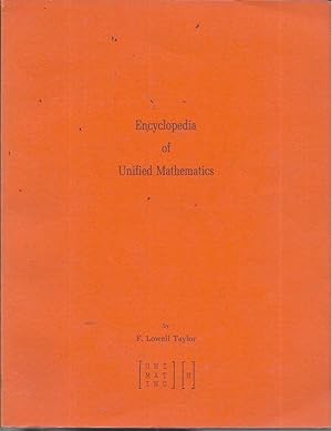 Image du vendeur pour Encyclopedia of Unified Mathematics mis en vente par Bookfeathers, LLC