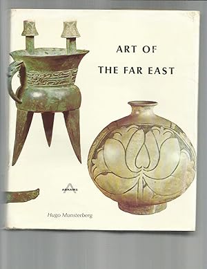 Imagen del vendedor de ART OF THE FAR EAST. a la venta por Chris Fessler, Bookseller