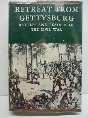 Image du vendeur pour Battles and Leaders of the Civil War : Being for the Most Part Contributions by Union and Confederate Officers Vol. 3 , Retreat from Gettysburg. mis en vente par Imperial Books and Collectibles