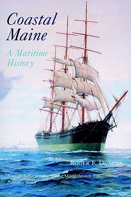 Image du vendeur pour Coastal Maine: A Maritime History (Paperback or Softback) mis en vente par BargainBookStores
