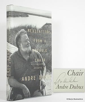 Image du vendeur pour Meditations from a Movable Chair: Essays mis en vente par Banjo Booksellers, IOBA