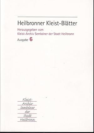 Immagine del venditore per Heilbronner Kleist-Bltter (HKB), Heft 6 1999 venduto da Graphem. Kunst- und Buchantiquariat