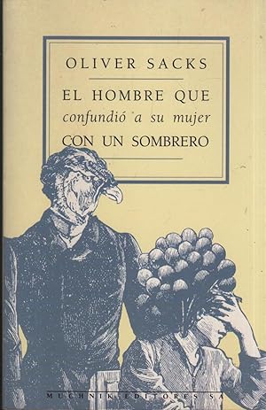 Image du vendeur pour EL HOMBRE QUE CONFUNDIO A SU MUJER CON UN SOMBRERO Coleccin 'Ensayo'. Firma de anterior propietario mis en vente par Librera Hijazo