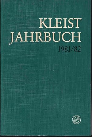Bild des Verkufers fr Kleist-Jahrbuch 1981/82. Internationales Kleist-Kolloquium 1981 zum Verkauf von Graphem. Kunst- und Buchantiquariat