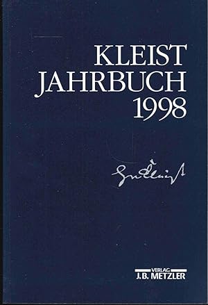 Seller image for Kleist-Jahrbuch 1998. Im Auftrage des Vorstandes der Heinrich-von-Kleist-Gesellschaft herausgegeben for sale by Graphem. Kunst- und Buchantiquariat
