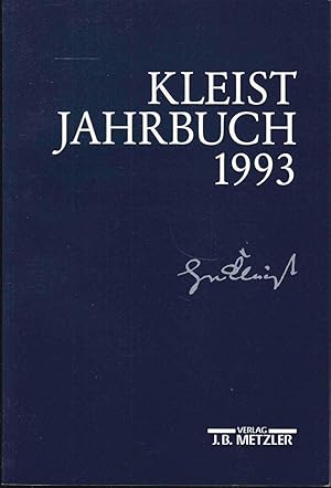 Bild des Verkufers fr Kleist-Jahrbuch 1993. Im Auftrage des Vorstandes der Heinrich-von-Kleist-Gesellschaft herausgegeben zum Verkauf von Graphem. Kunst- und Buchantiquariat