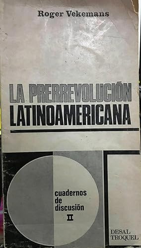 Bild des Verkufers fr La prerrevolucin latinoamericana zum Verkauf von Librera Monte Sarmiento