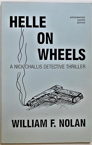 Bild des Verkufers fr Helle on Wheels: A Nick Challis Detective Thriller zum Verkauf von Trilby & Co. Books