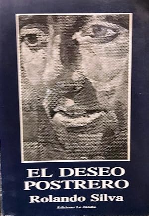 Imagen del vendedor de El deseo postrero : poemas. Presentacin Juan Antonio Massone a la venta por Librera Monte Sarmiento