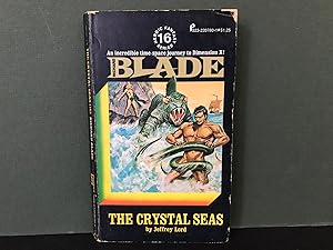 Richard Blade: The Crystal Seas (Heroic Fantasy Series # 16)