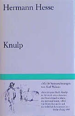 Bild des Verkufers fr Knulp Drei Geschichten aus dem Leben Knulps zum Verkauf von antiquariat rotschildt, Per Jendryschik