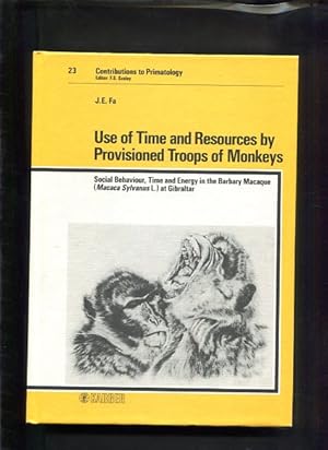 Use of time and resources by provisioned troops of monkeys: social behaviour, time, and energy in...