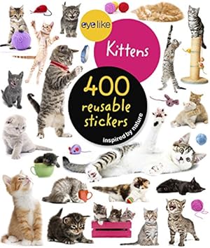 Imagen del vendedor de Eyelike Stickers: Kittens by Workman Publishing [Paperback ] a la venta por booksXpress