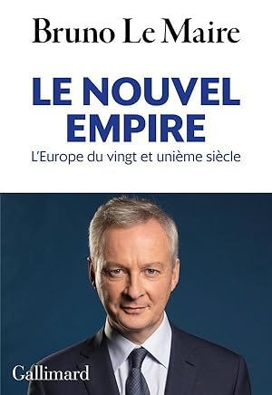 Image du vendeur pour le nouvel empire ; l'Europe du vingt et unime sicle mis en vente par Chapitre.com : livres et presse ancienne