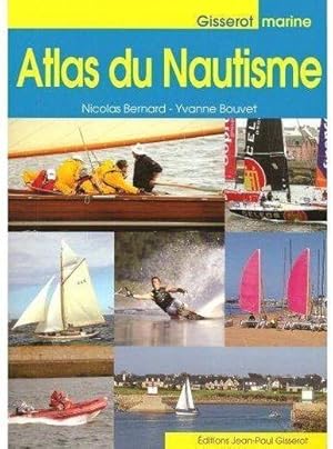 Image du vendeur pour Atlas du nautisme mis en vente par Chapitre.com : livres et presse ancienne