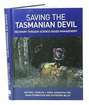 Imagen del vendedor de Saving the Tasmanian Devil: recovery through science-based management. a la venta por Andrew Isles Natural History Books