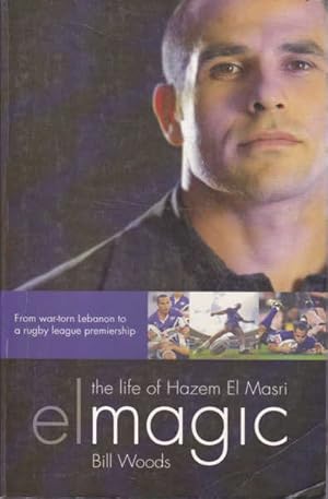 Immagine del venditore per Elmagic: The Life of Hazem El Masri venduto da Goulds Book Arcade, Sydney