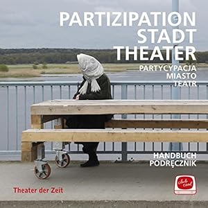 Partizipation Stadt Theater.