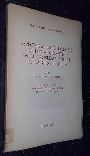 Seller image for Aspectos mdico-forenses de los accidentes en el problema social de la circulacin for sale by Librera La Candela
