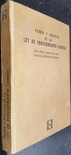 Imagen del vendedor de Teora y prctica de la Ley de Procedimiento Laboral a la venta por Librera La Candela