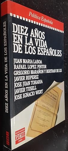 Bild des Verkufers fr Diez aos en la vida de los espaoles zum Verkauf von Librera La Candela