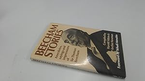 Seller image for Beecham Stories: Anecdotes, Sayings and Impressions of Sir Thomas Beecham for sale by BoundlessBookstore