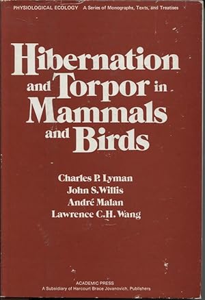 Image du vendeur pour Hibernation and torpor in mammals and birds mis en vente par Dromanabooks