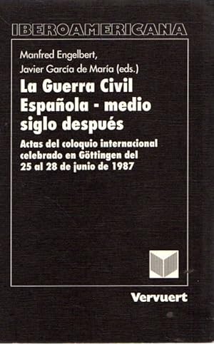 Seller image for La Guerra Civil Espaola - medio siglo despus . for sale by Librera Astarloa