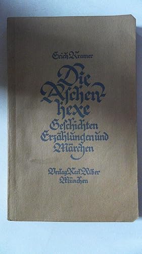 Bild des Verkufers fr Die Aschenhexe. Geschichten, Erzhlungen und Mrchen, zum Verkauf von Antiquariat Maiwald