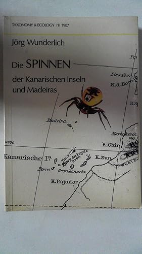 Die Spinnen der Kanarischen Inseln und Madeiras,