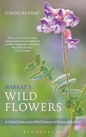 Harrap s Wild Flowers. A Field Guide to the Wild Flowers of Britain & Ireland.