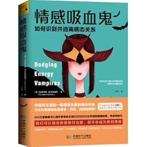 Imagen del vendedor de Emotional Vampires: how to identify and escape from morbid relationship(Chinese Edition) a la venta por liu xing