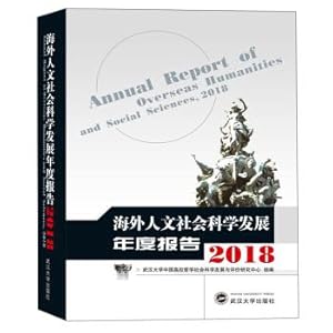 Immagine del venditore per Overseas Development annual report of Humanities and Social Sciences (2018)(Chinese Edition) venduto da liu xing