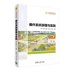 Imagen del vendedor de Operating System Principles and Practice (colleges and universities in the 21st century computer science practical planning materials)(Chinese Edition) a la venta por liu xing