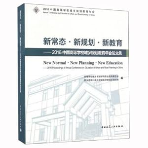 Immagine del venditore per New normal new new education plan: 2016 China Urban and Rural Planning Higher Education Conference Proceedings(Chinese Edition) venduto da liu xing