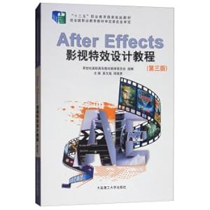 Seller image for After Effects video effects tutorial (third edition) five national planning textbook vocational education(Chinese Edition) for sale by liu xing