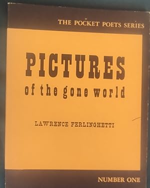 Imagen del vendedor de Pictures of the Gone World (The Pocket Poets Series Number One) a la venta por Shore Books