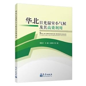 Image du vendeur pour North China solar greenhouse microclimate and its efficient use(Chinese Edition) mis en vente par liu xing