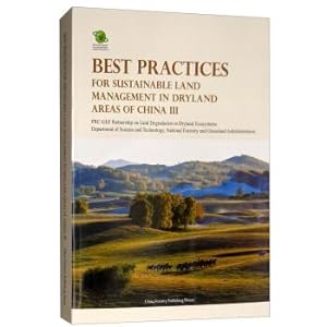 Imagen del vendedor de Sustainable land management best practices in arid regions of China (3 in English)(Chinese Edition) a la venta por liu xing