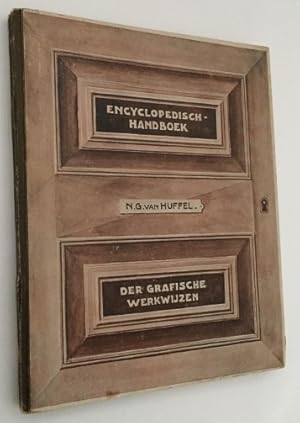 Encyclopedisch handboek der graphische werkwijzen ten dienst van plaatdrukkers, uitgevers, beoefe...