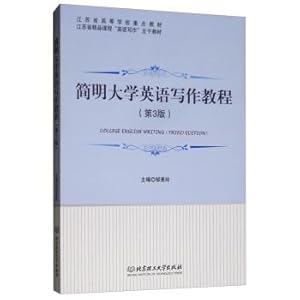 Imagen del vendedor de Concise English Writing Course University (3rd edition) in Jiangsu Province Quality Course English Writing trunk key textbook teaching material colleges and universities in Jiangsu Province(Chinese Edition) a la venta por liu xing