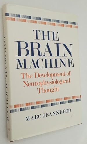 Bild des Verkufers fr The brain machine. The development of neurophysiological thought zum Verkauf von Antiquariaat Clio / cliobook.nl