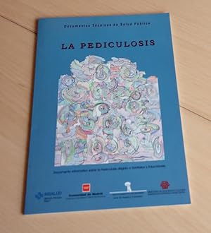 Bild des Verkufers fr La pediculosis. Documento tcnico de Salud Pblica 52. zum Verkauf von Librera Dilogo