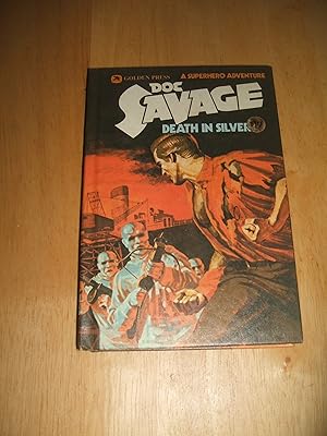 Doc Savage: Death In Silver // The Photos in this listing are of the book that is offered for sale